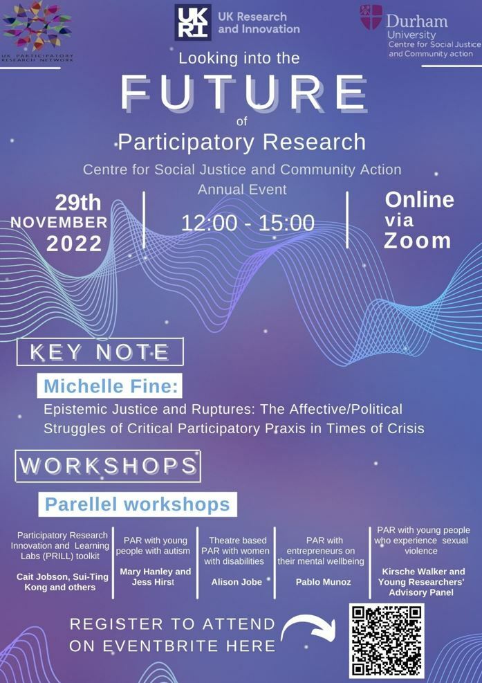 Centre for Social Justice and Community Action, annual (online) event: Looking into the future of participatory research