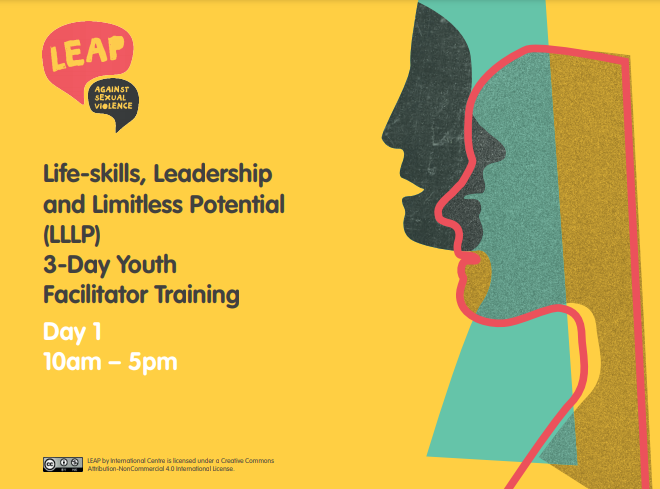 Life-skills, Leadership and Limitless Potential (LLLP) 3-Day Youth Facilitator Training